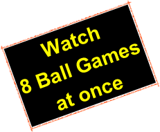 Watch
8 Ball Games at once